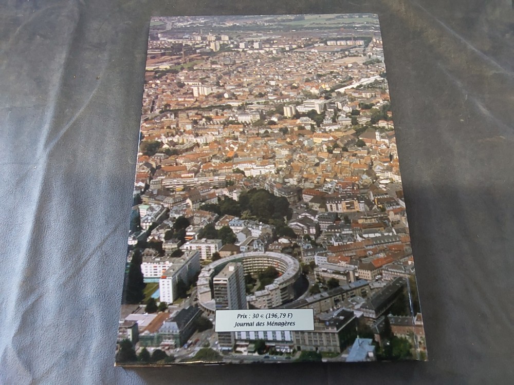 LIVRE MULHOUSE UNE VILLE TROIS MAIRES