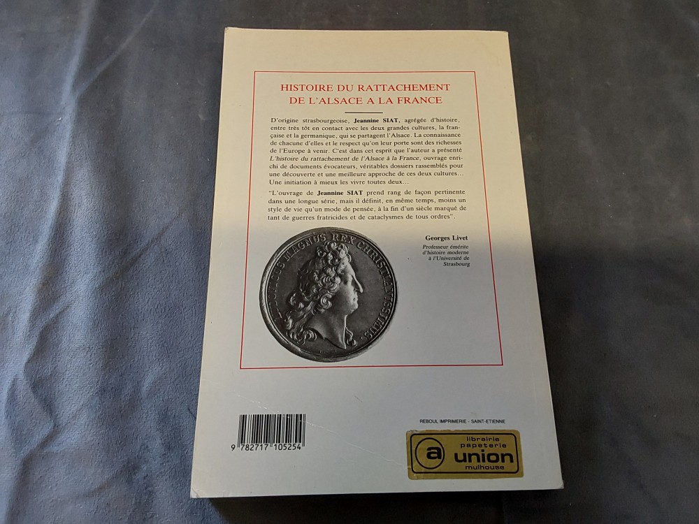 LIVRE HISTOIRE DU RATTACHEMENT DE L’ALSACE A LA FRANCE