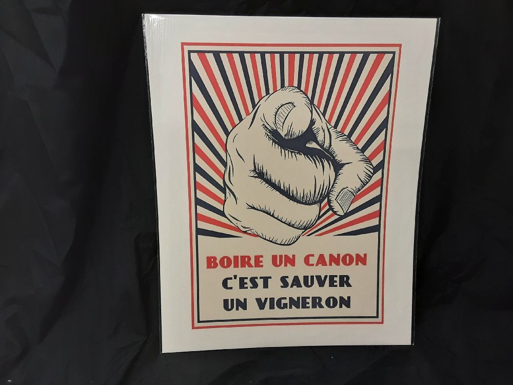 AFFICHE BOIRE UN CANON C EST SAUVER UN VIGNERON (40X50)