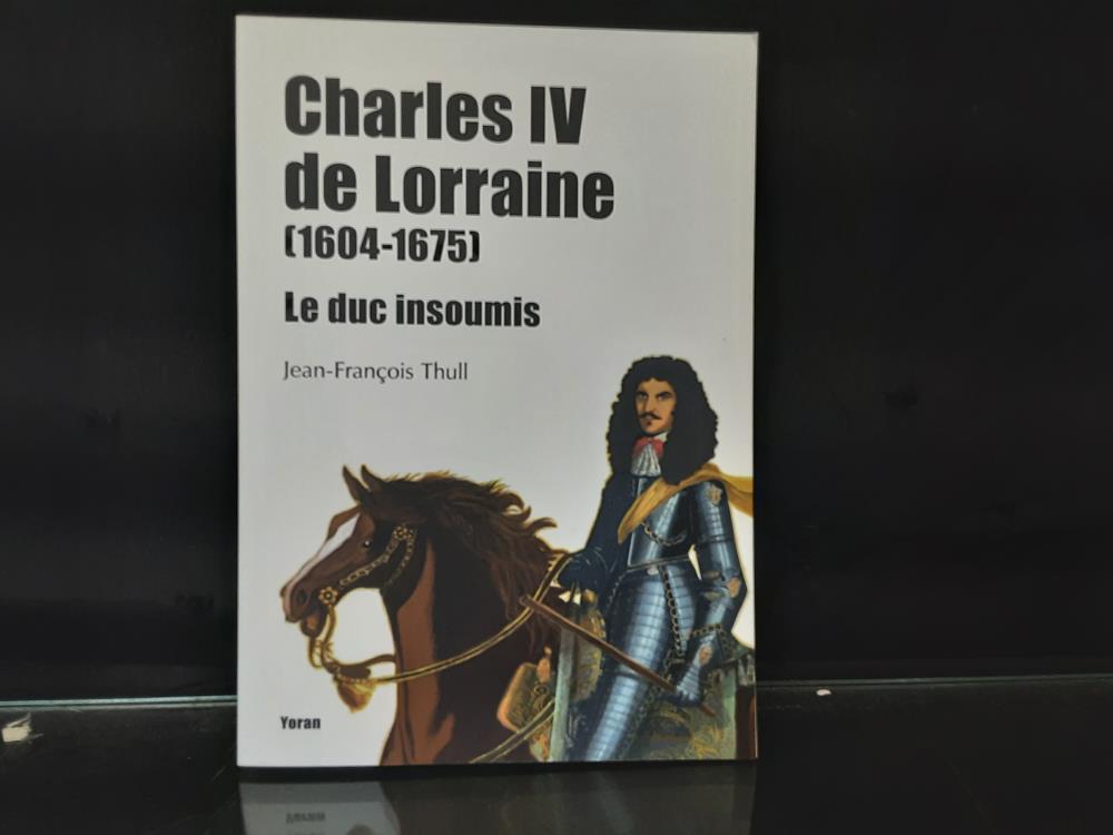 LIVRE CHARLES IV DE LORRAINE