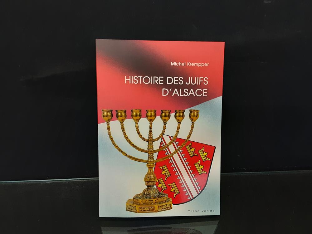 LIVRE HISTOIRE DES JUIFS D ALSACE