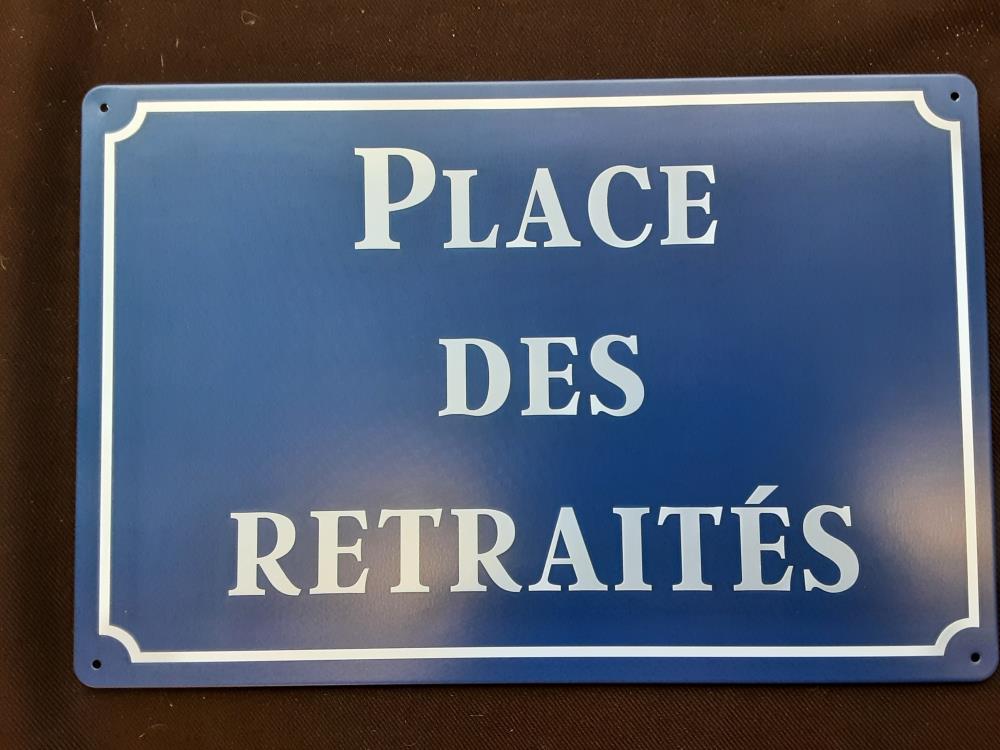 PLAQUE METAL PLACE DES RETRAITES 20 X 30CM JF001Z14