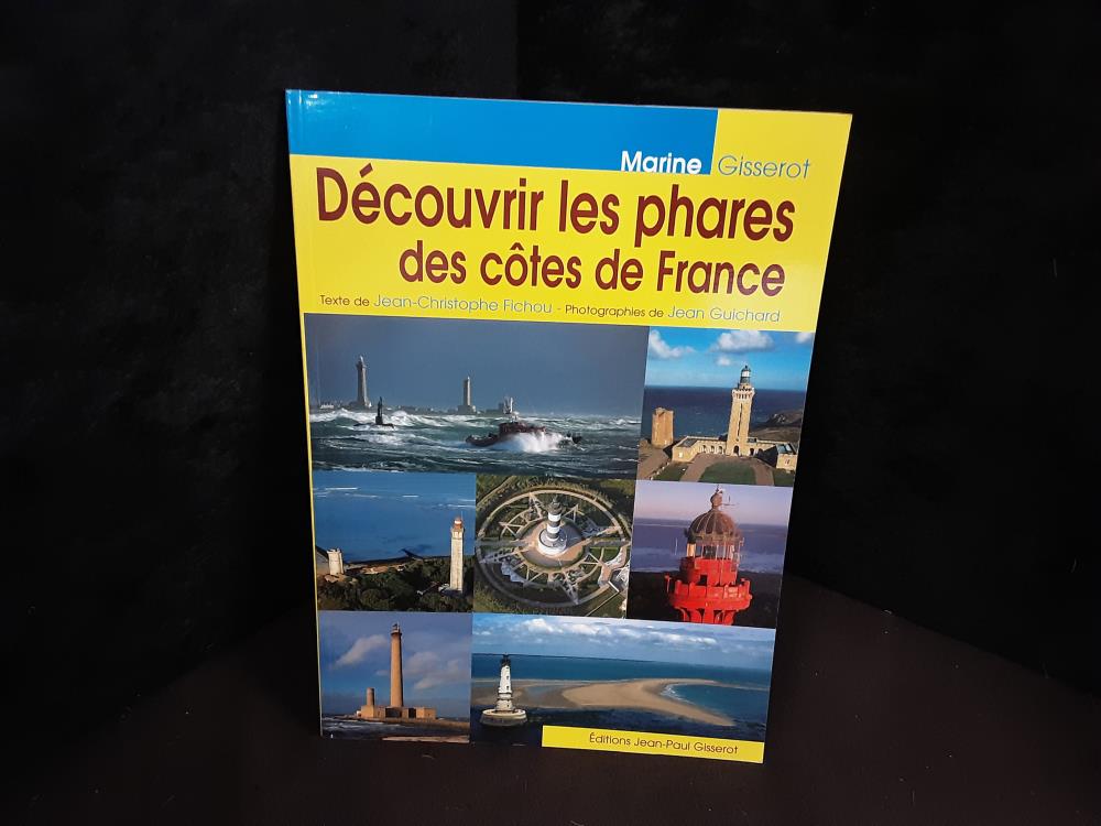 LIVRE DECOUVRIR LES PHARES