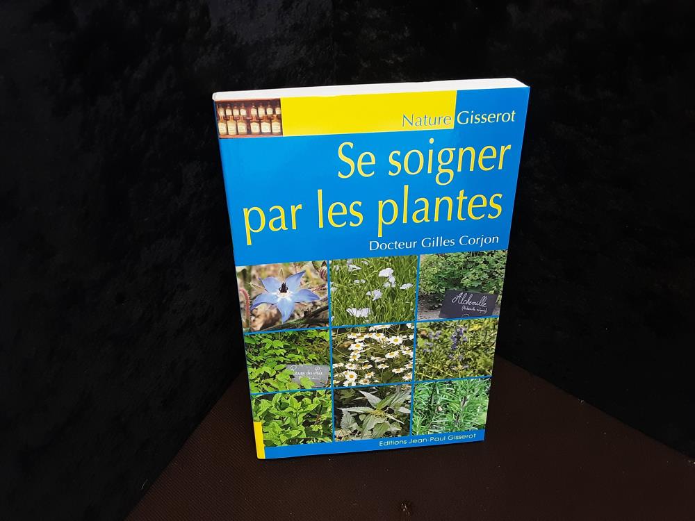 LIVRE SE SOIGNER PAR LES PLANTES