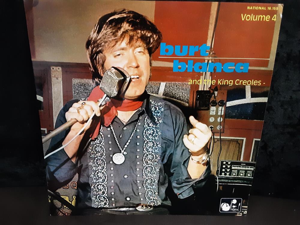 Burt Blanca And The King Creole's - Volume 4