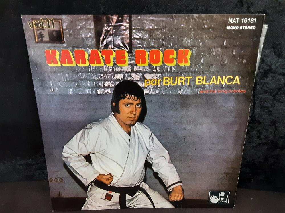 Burt Blanca And The King Creole's Karate Rock Vol.11