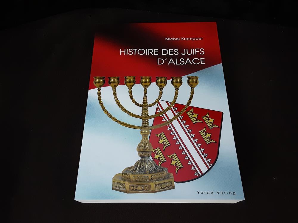 LIVRE HISTOIRE DES JUIFS D ALSACE