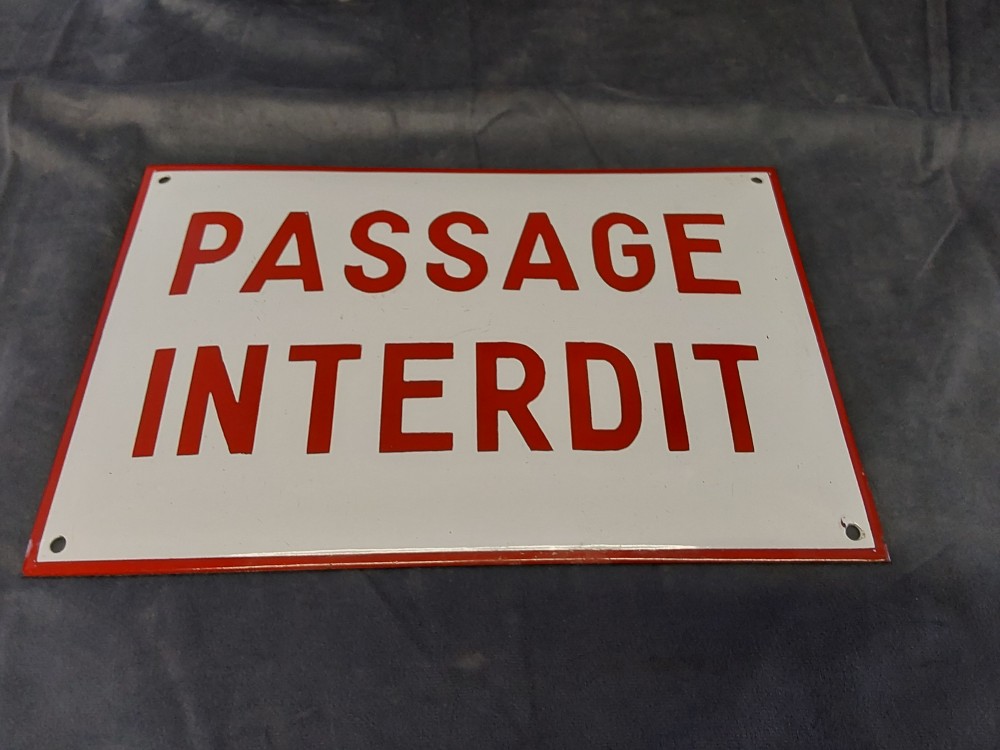 Plaque Emaillee Passage Interdit