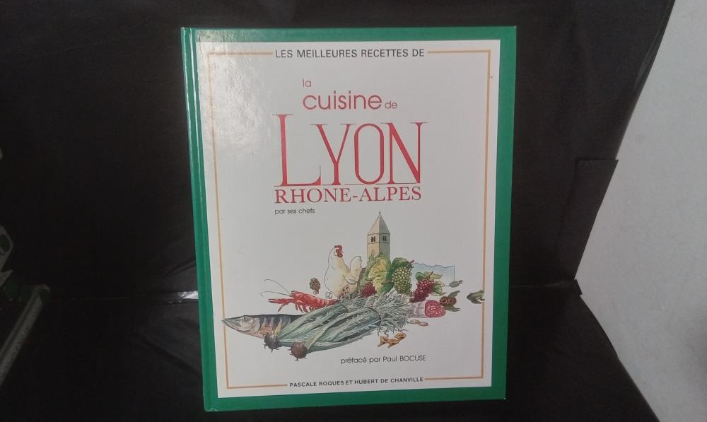 LIVRE CUISINE CUISINE DE LYON ISBN 2-7289-0317-4