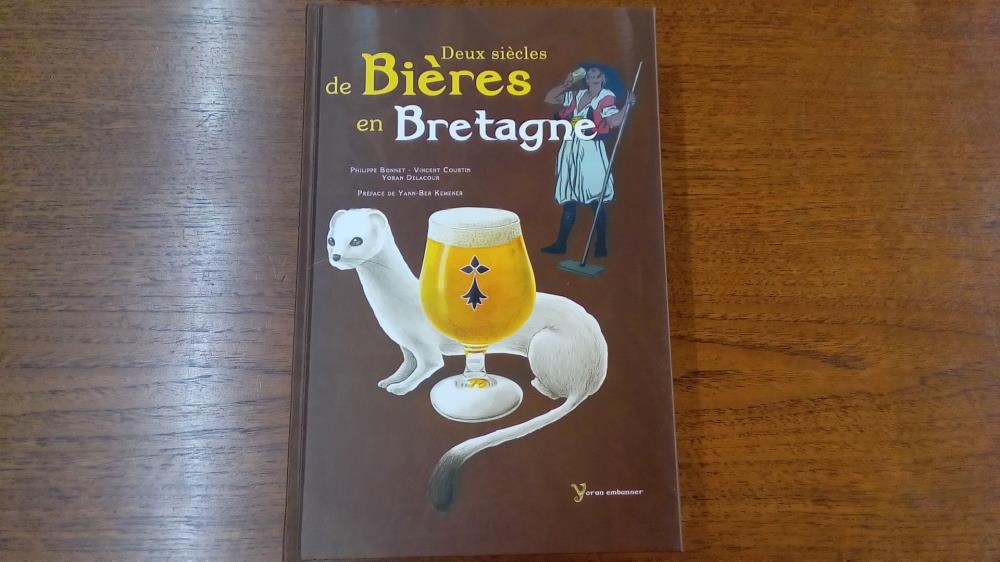 DEUX SIECLES DE BIERE EN BRETAGNE