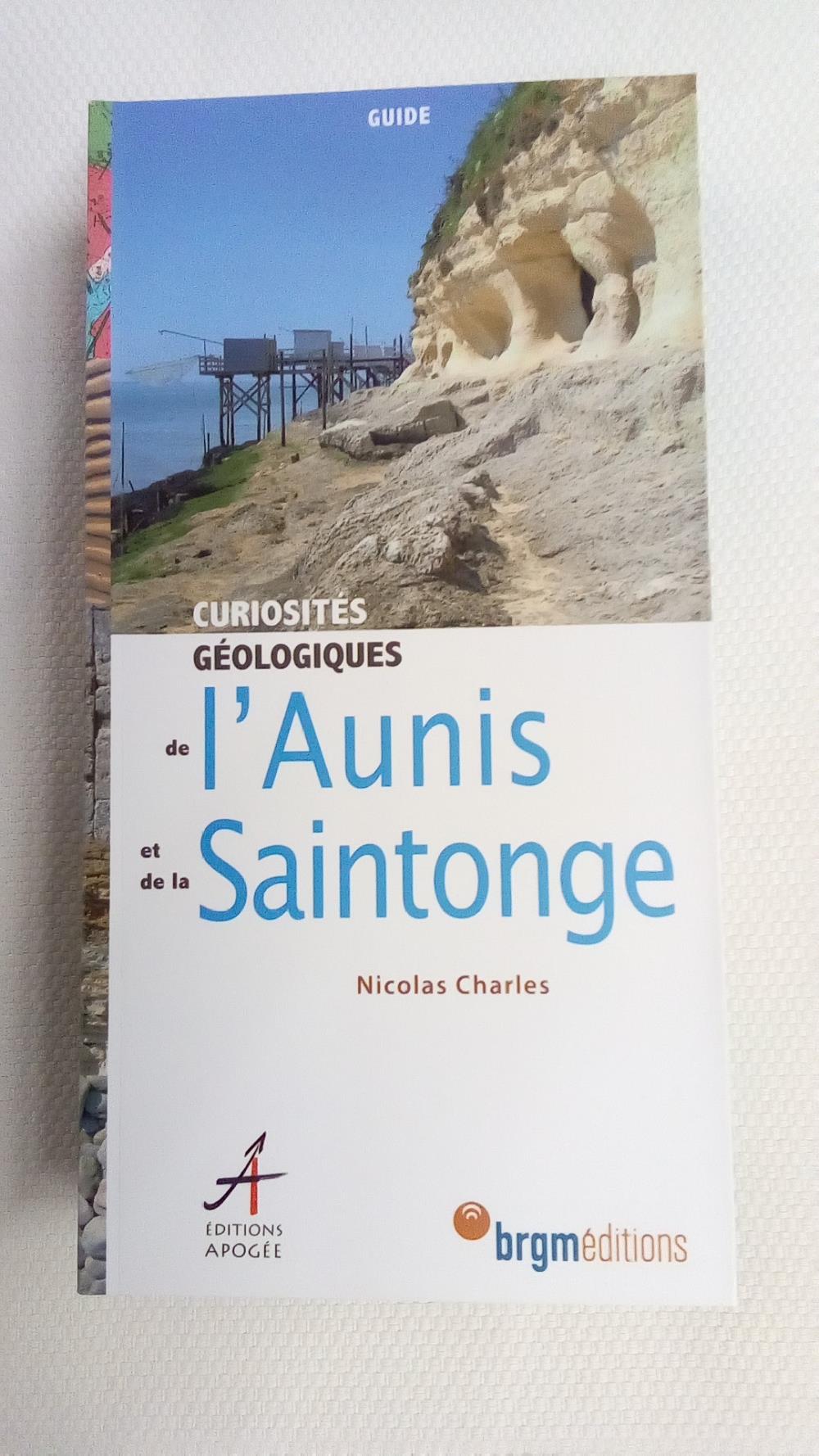 CURIOSITES GEOLOGIQUES AUNIS ET SAINTONGE