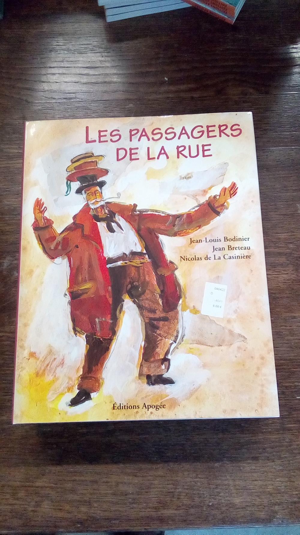 PASSAGERS DE LA RUE