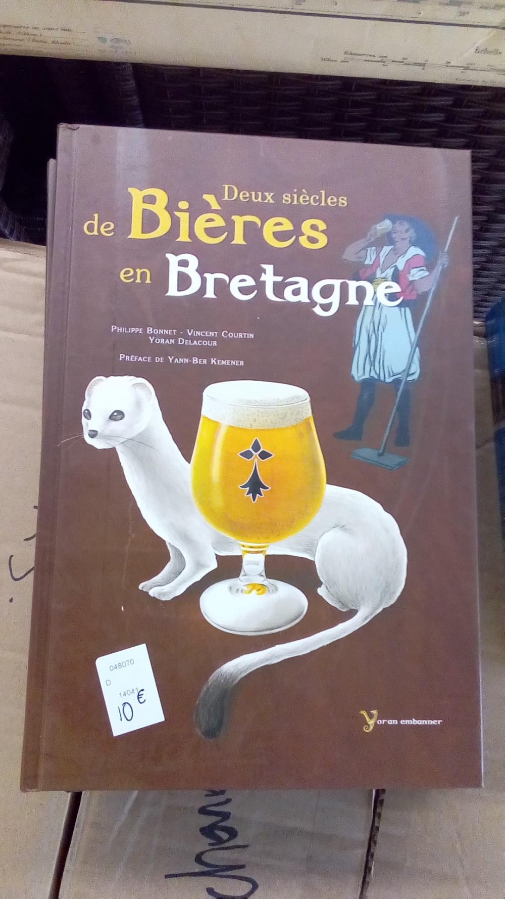 DEUX SIECLES DE BIERE EN BRETAGNE