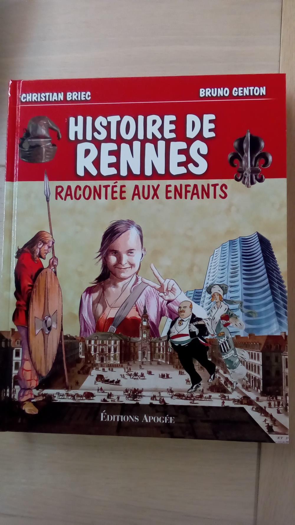 HISTOIRE DE RENNES...