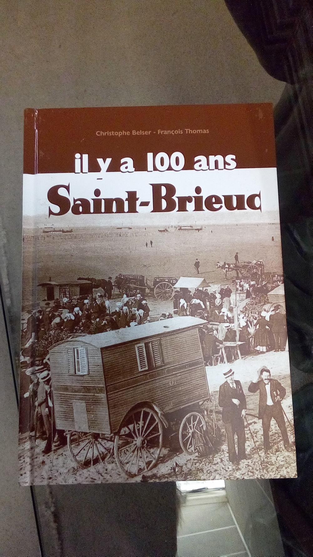 ST BRIEUC IL Y A 100 ANS /PM