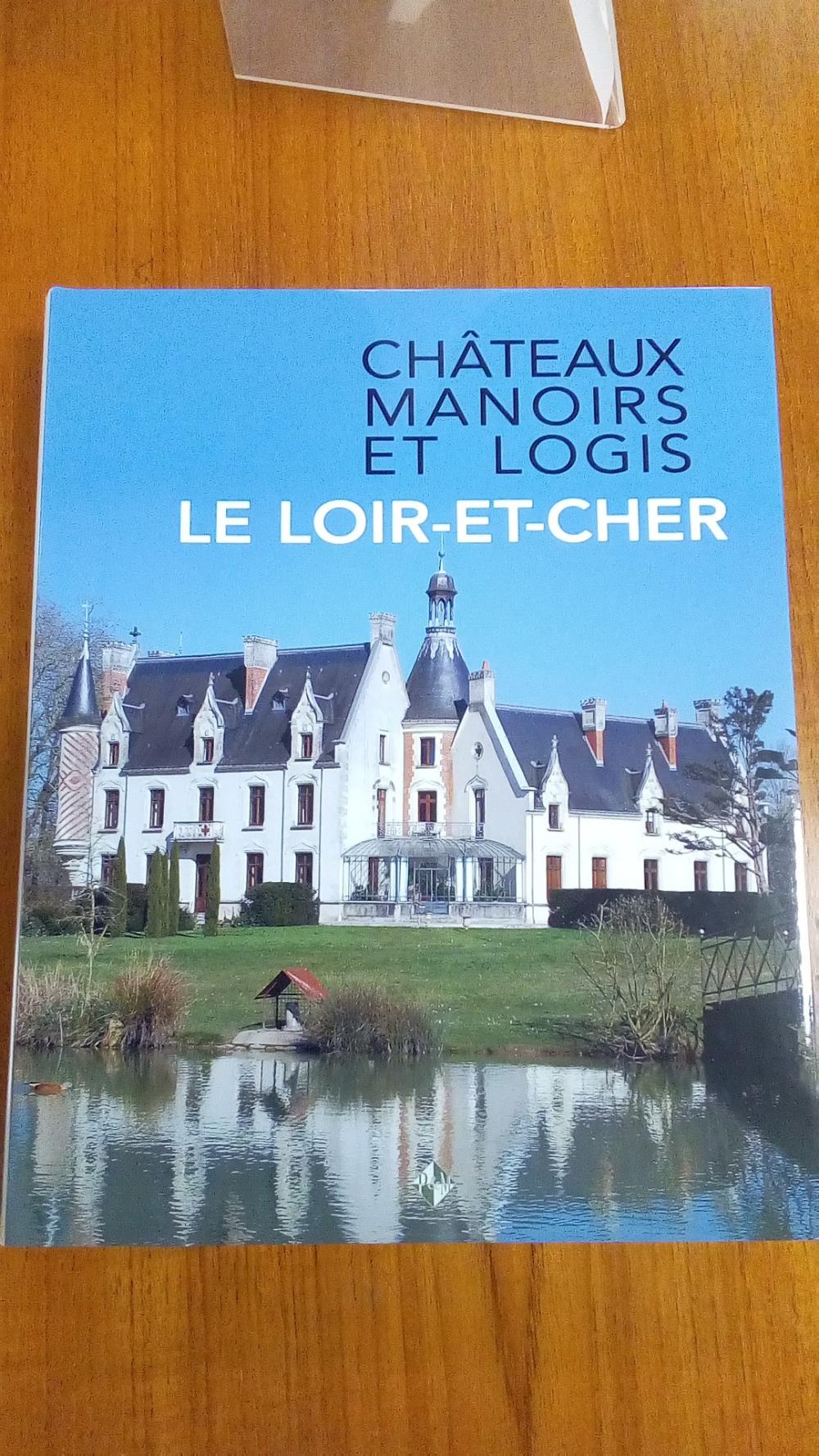 CHATEAUX MANOIRS - LOIR ET CHER