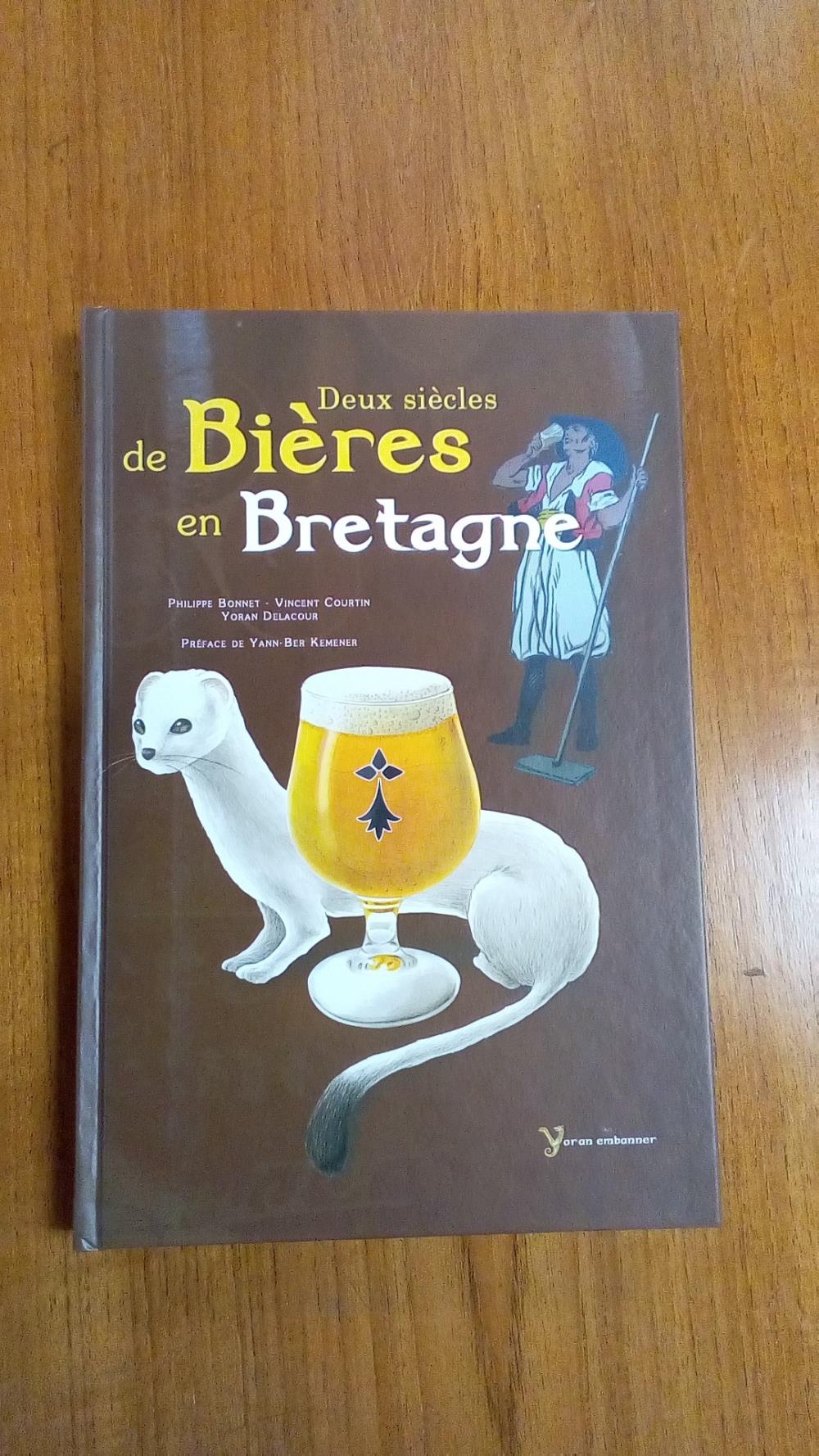 DEUX SIECLES DE BIERE EN BRETAGNE