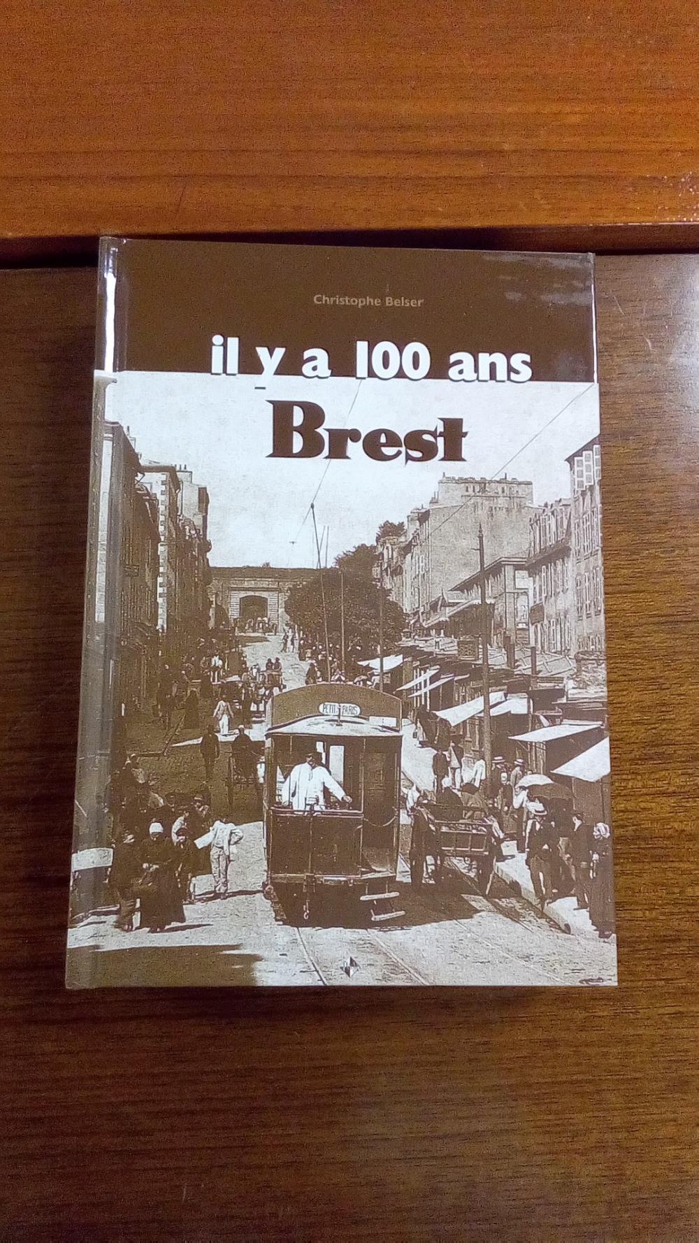 BREST IL Y A 100 ANS PETIT FORMAT