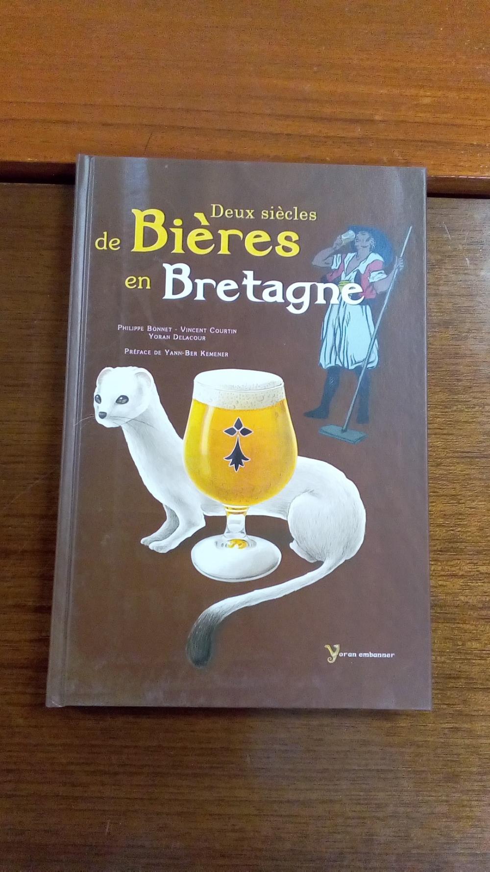 DEUX SIECLES DE BIERE EN BRETAGNE