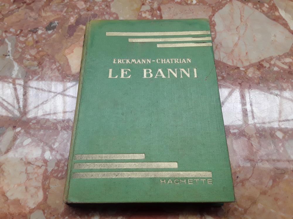 LE BANNI - ERCKMANN-CHATRIAN (ÉDITION 1938)