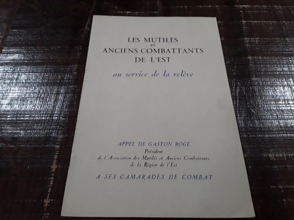 LES MUTILÉS ET ANCIENS COMBATTANTS DE L'EST 