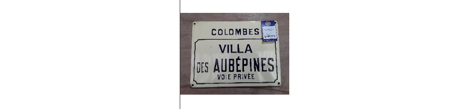 PLAQUE EMAILLÉE VILLA AUBÉPINES COLOMBE